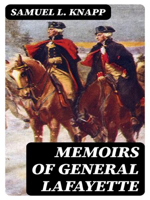 cover image of Memoirs of General Lafayette